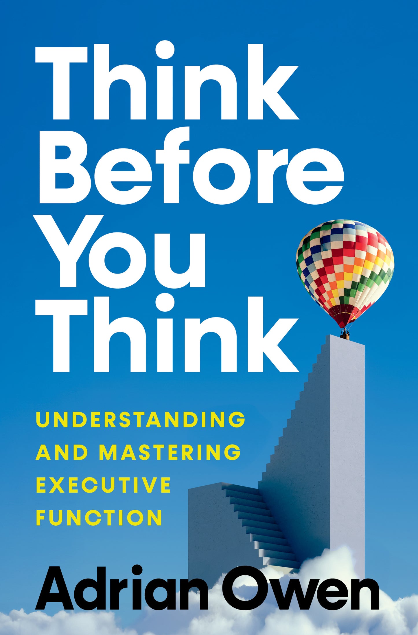 Think Before You Think