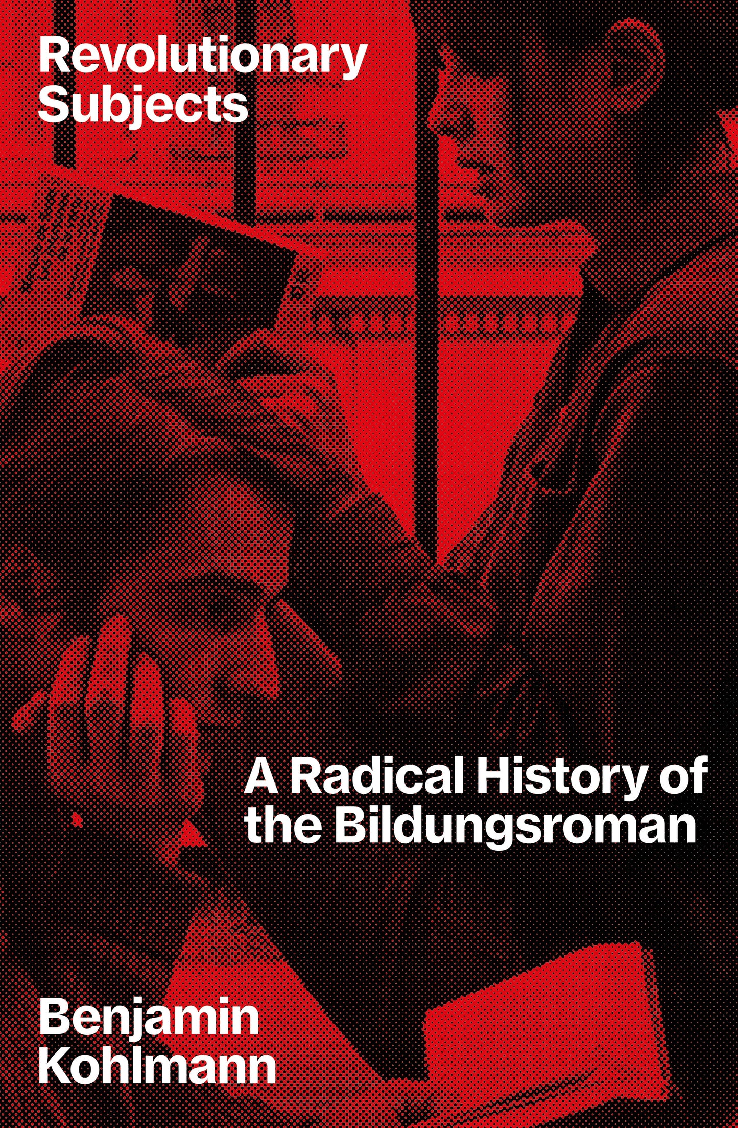 Revolutionary Subjects