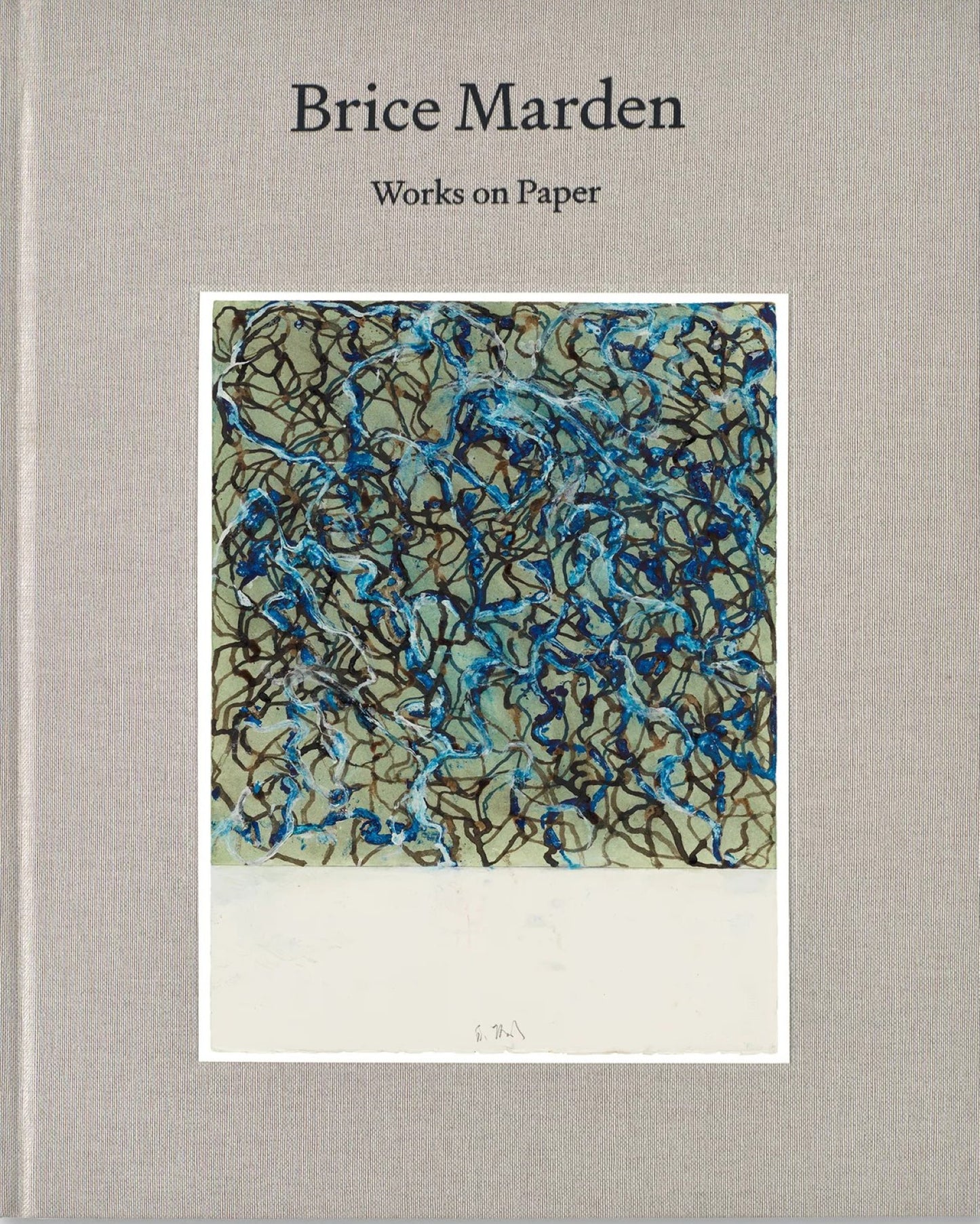 Brice Marden: Works on Paper