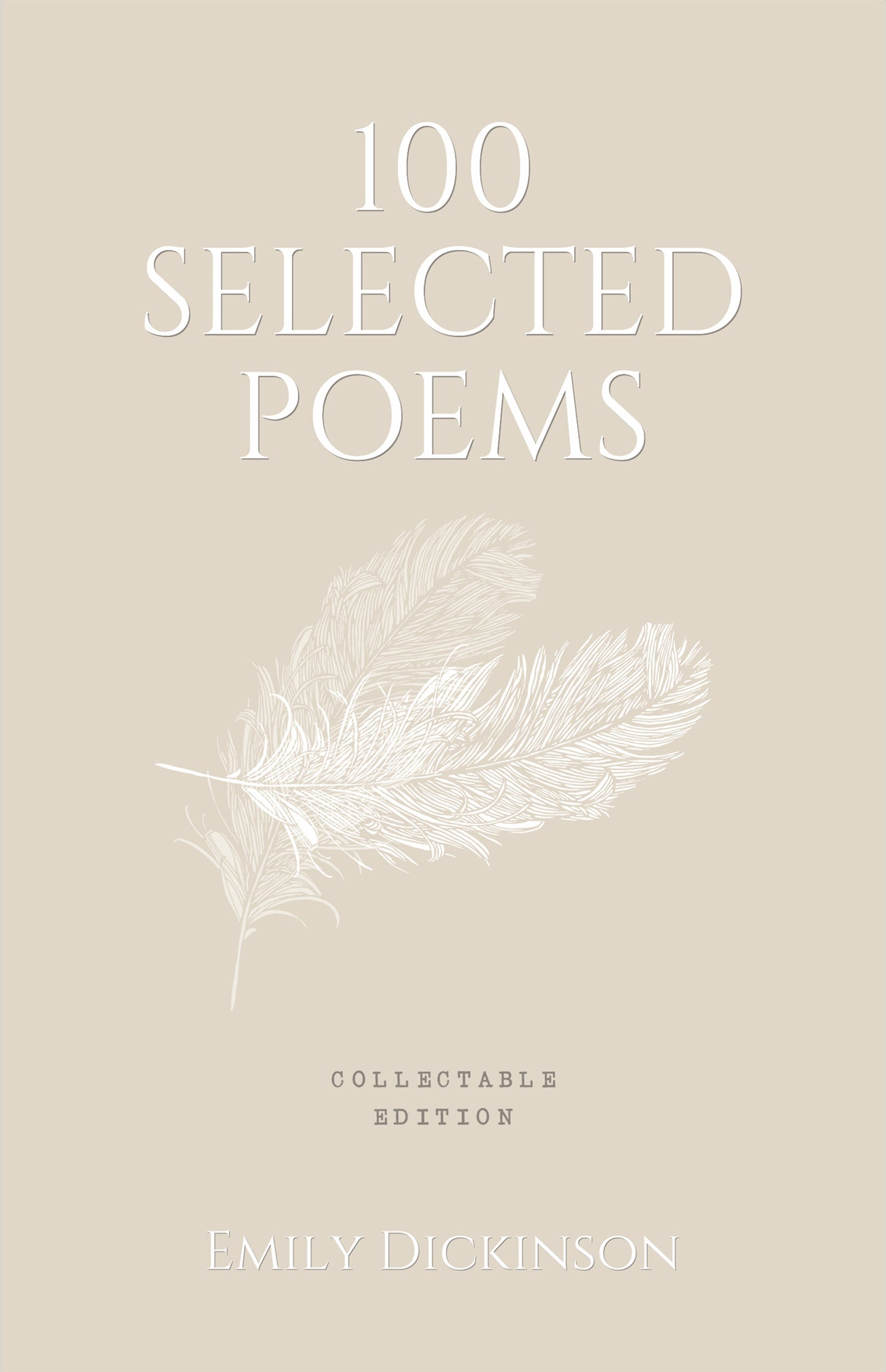 100 Selected Poems, Emily Dickinson: Collectable Hardbound edition