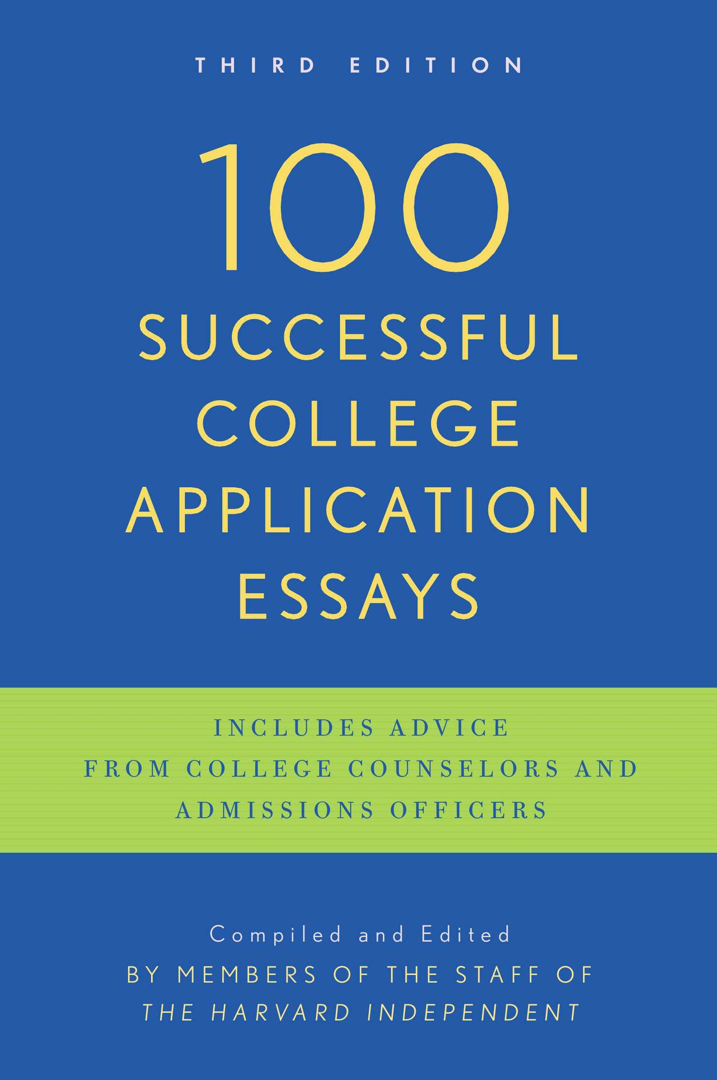 100 Successful College Application Essays