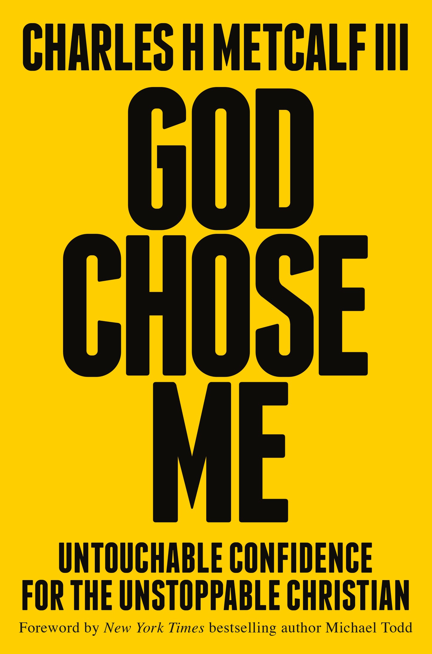 God Chose Me