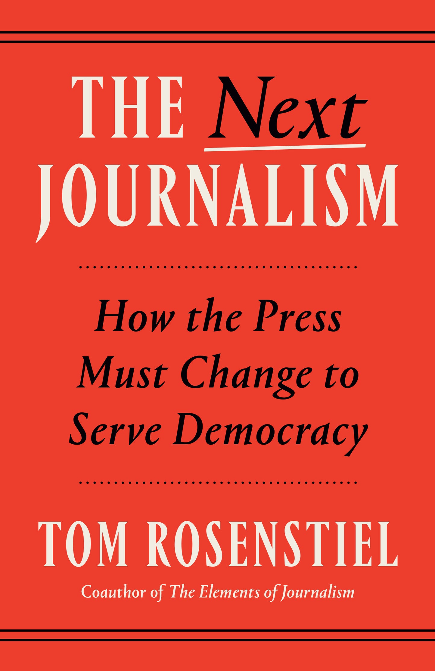 The Next Journalism