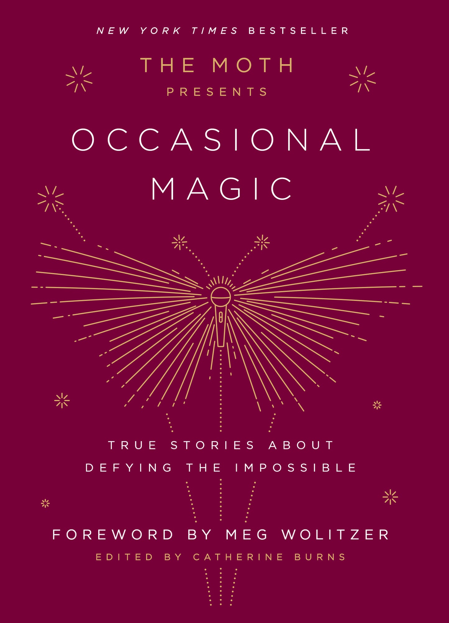 The Moth Presents: Occasional Magic
