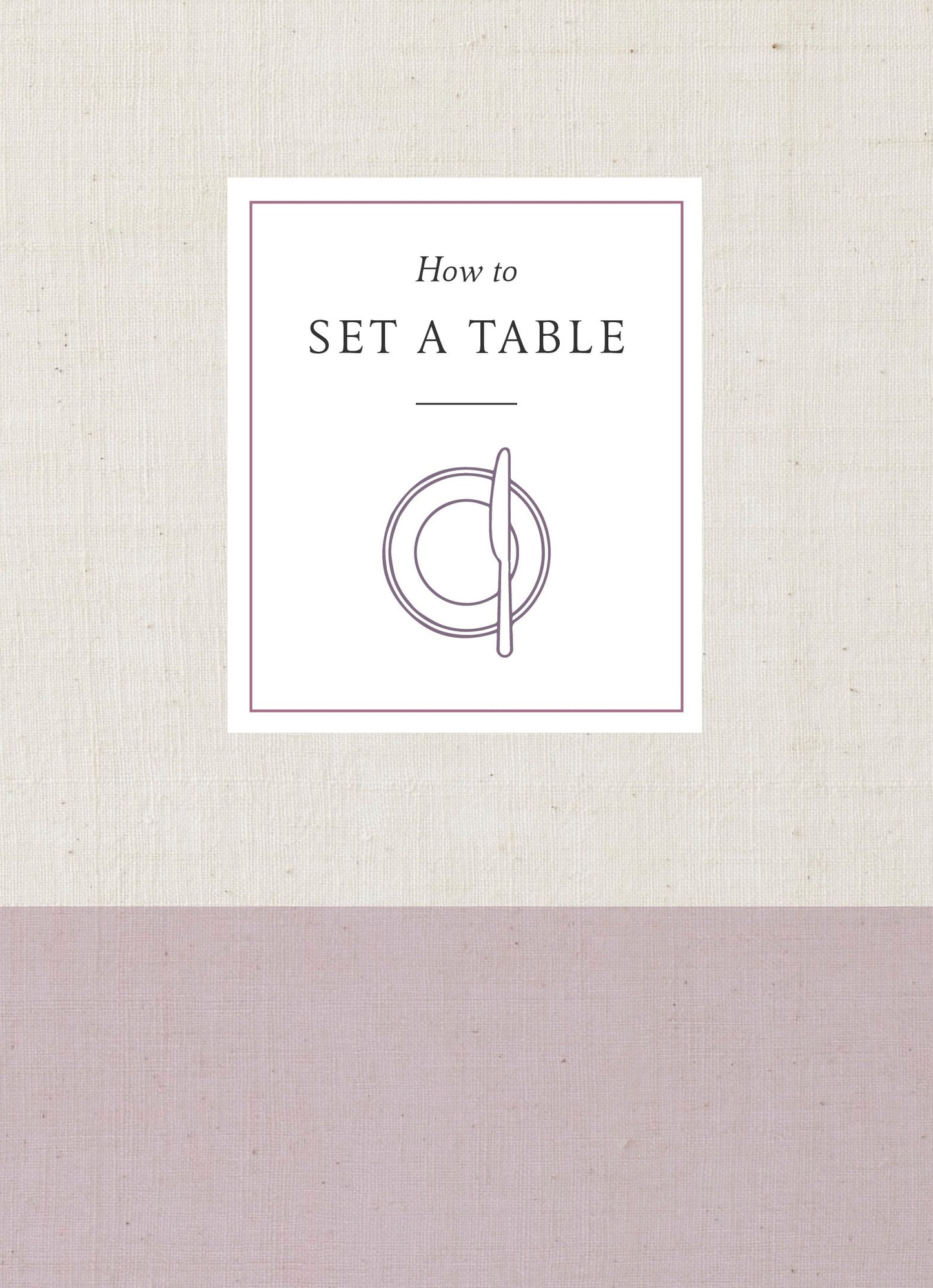 How to Set a Table