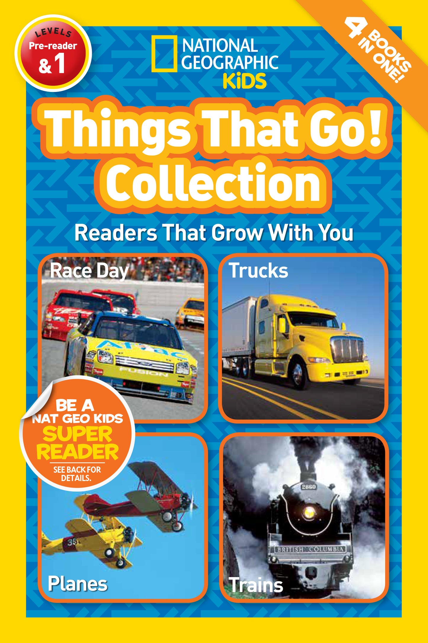 Things That Go! Collection (National Geographic Kids Readers, Levels Pre-Reader & 1)