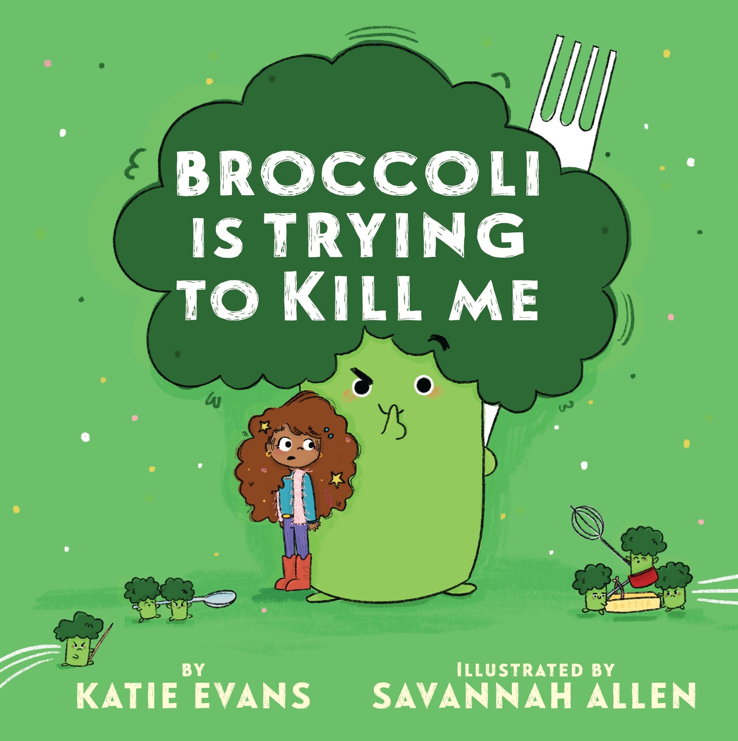Broccoli Is Trying to Kill Me