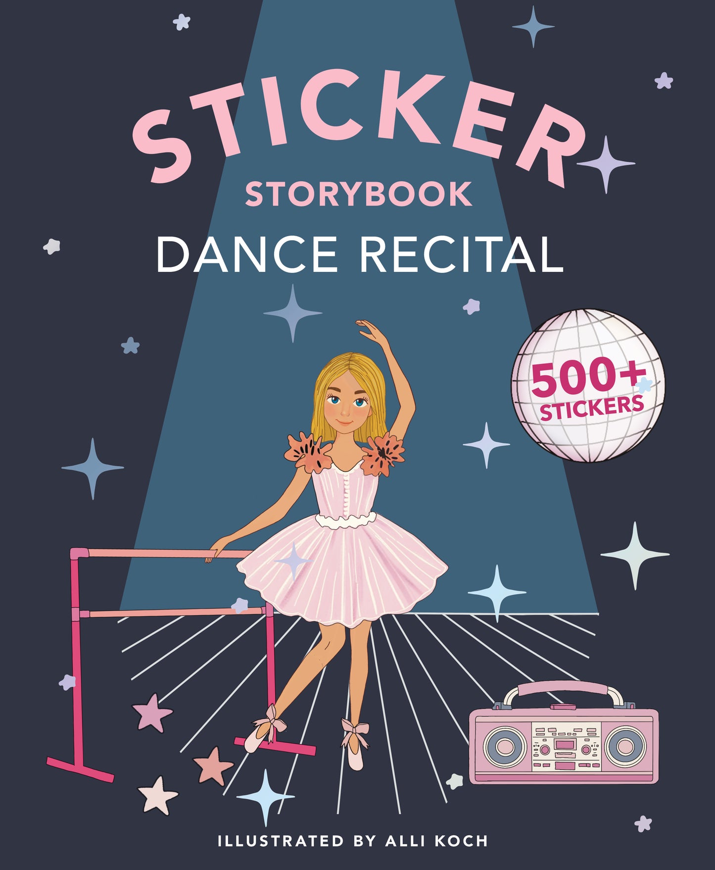 My Fancy Sticker Storybook: Dance Recital