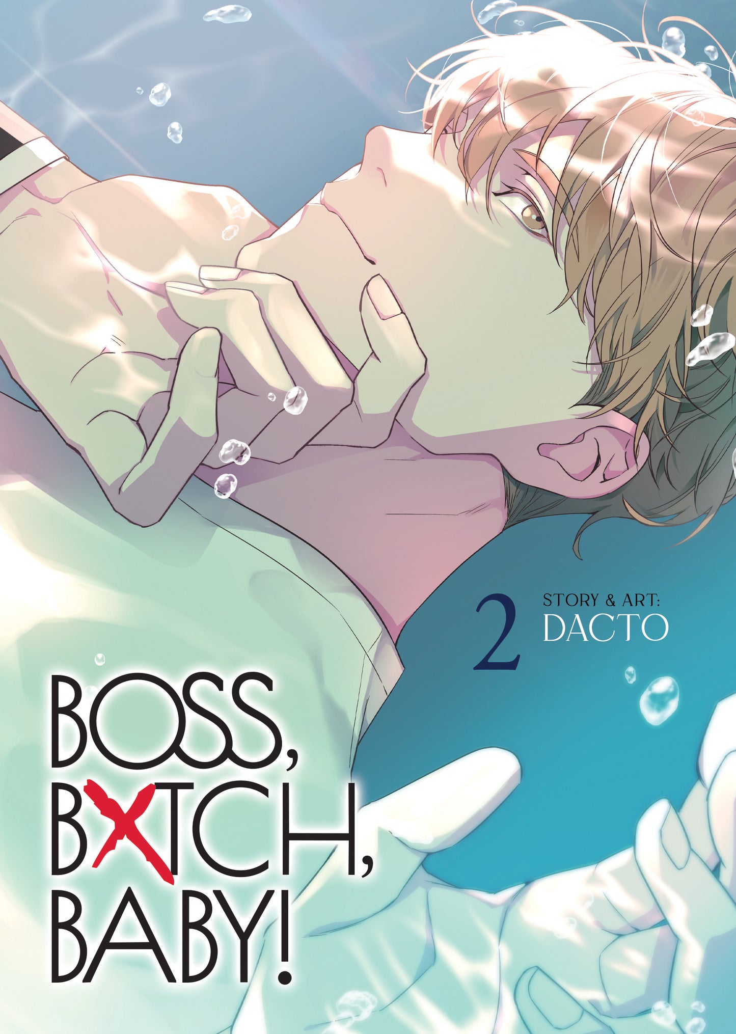 BOSS, BXTCH, BABY Vol. 2