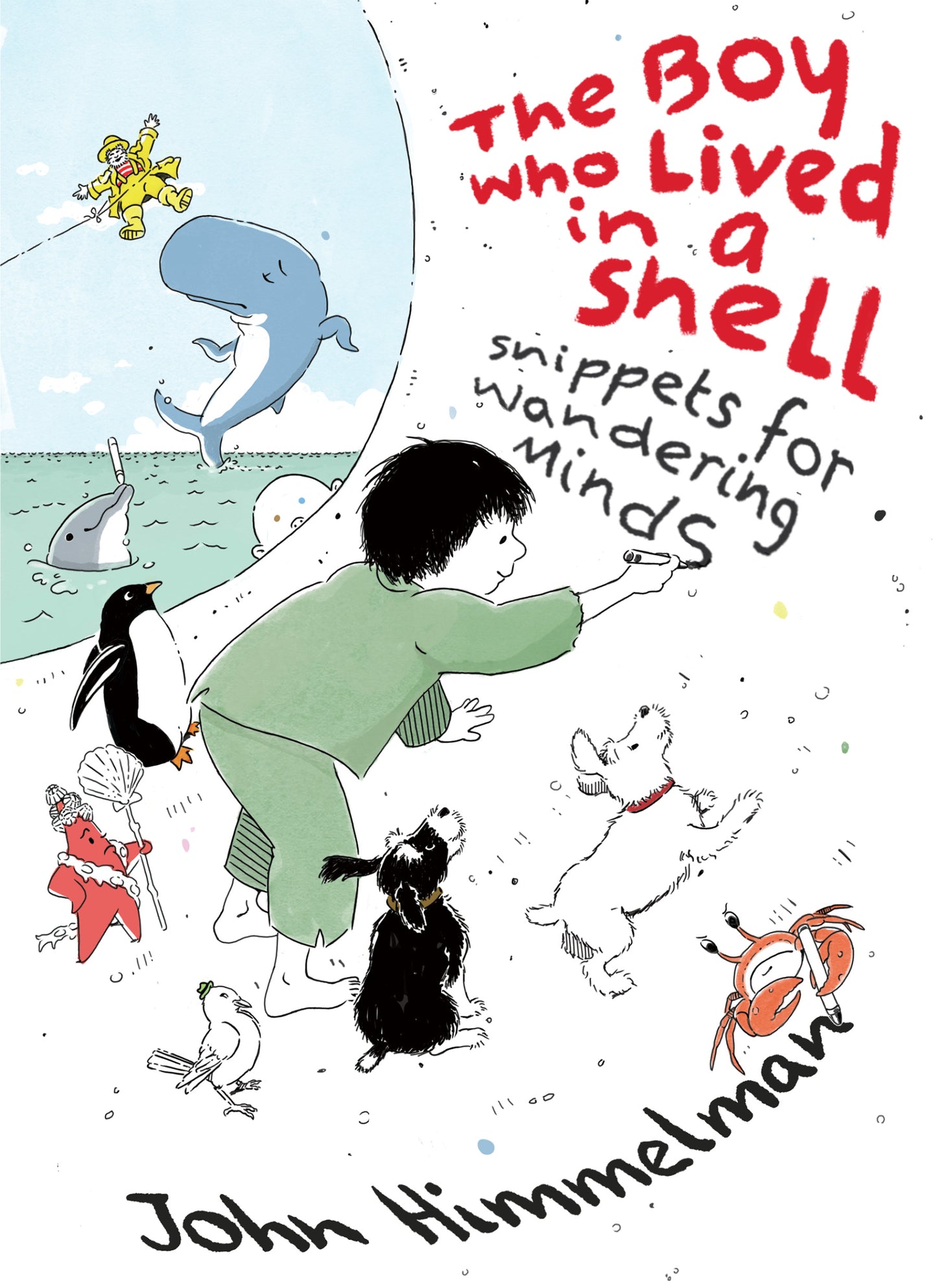 The Boy Who Lived in a Shell