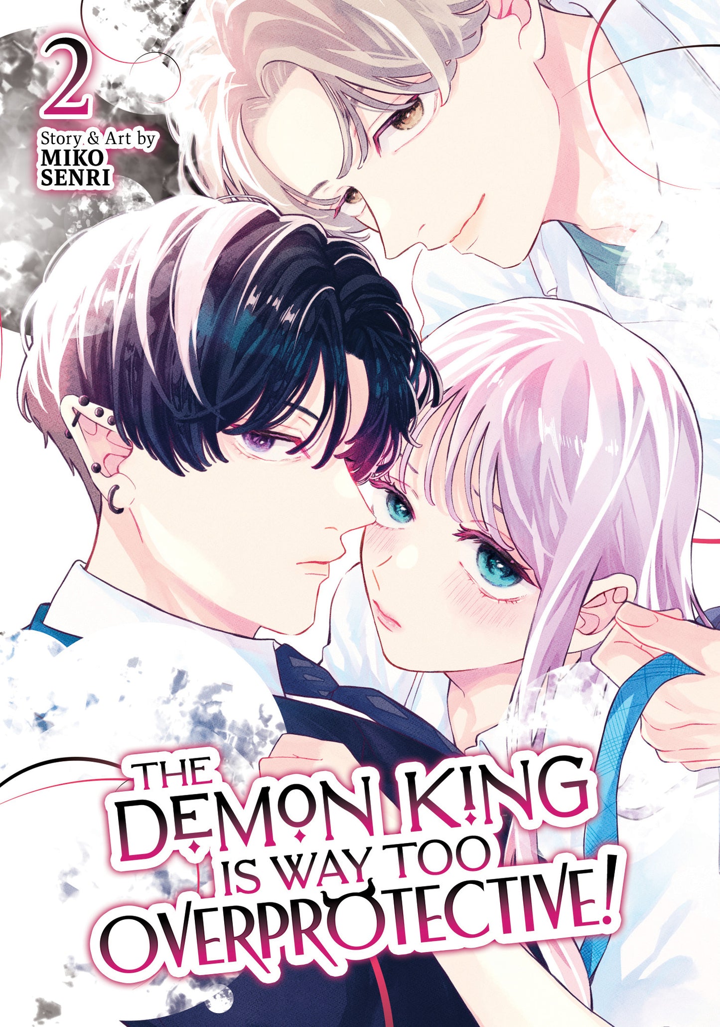 The Demon King is Way Too Overprotective! Vol. 2