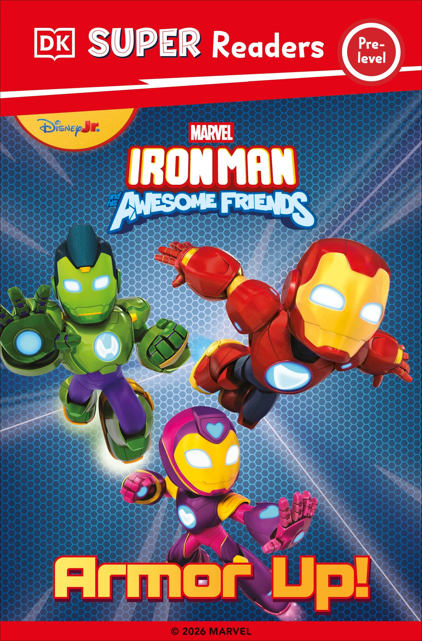 DK Super Reader Pre-Level Iron Man and His Awesome Friends Armor Up!