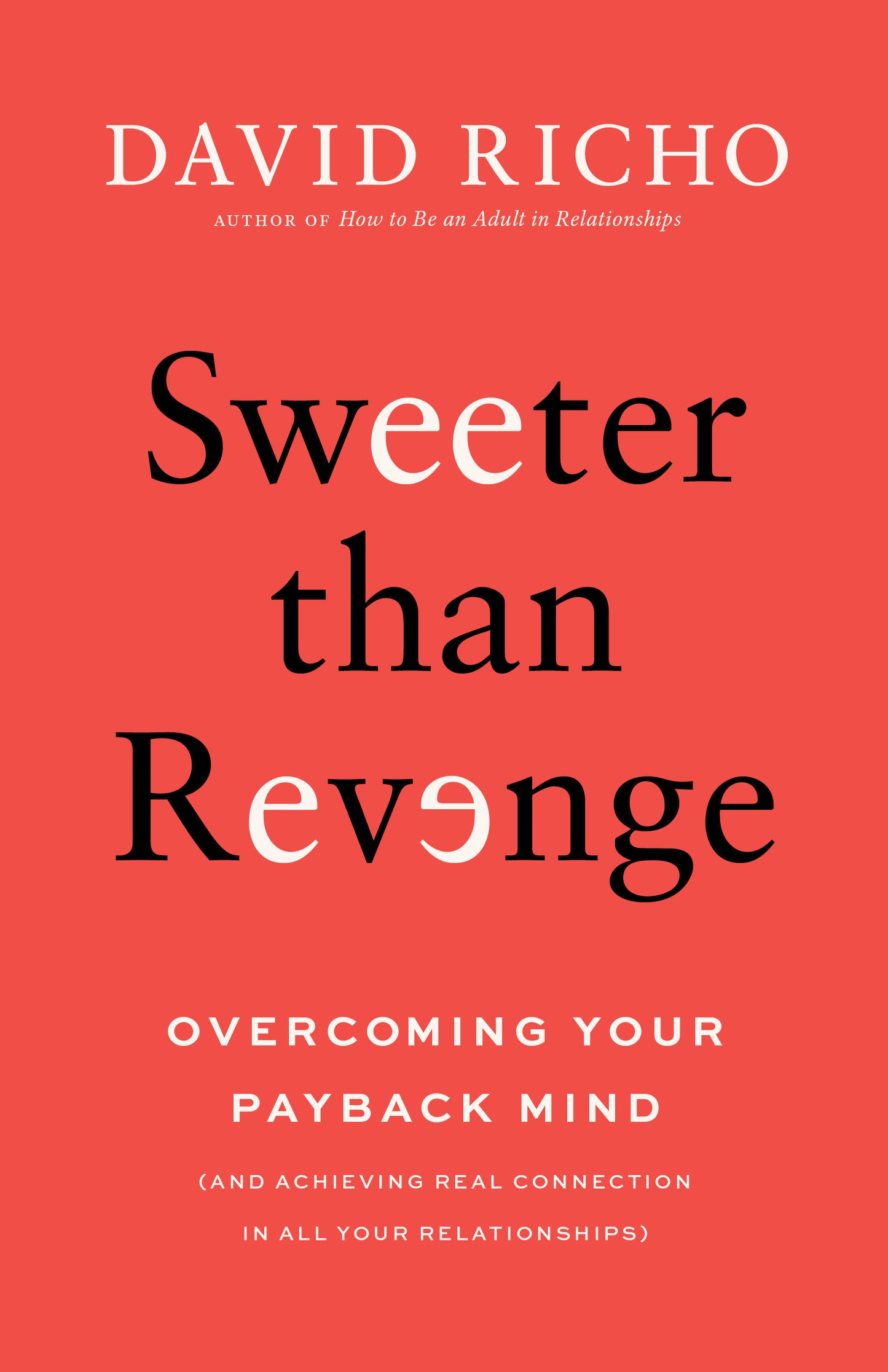 Sweeter than Revenge