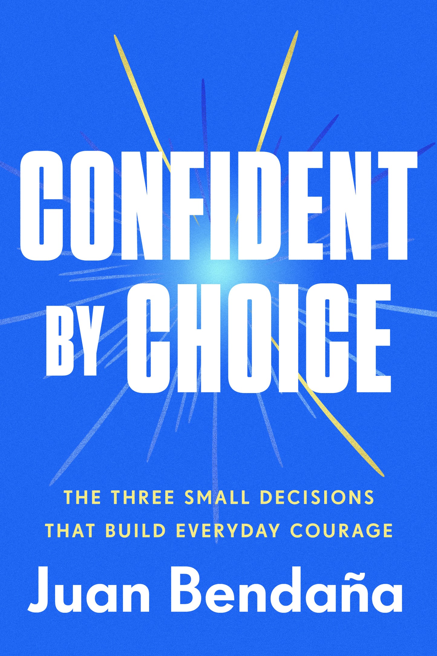 Confident by Choice