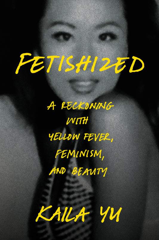 Fetishized
