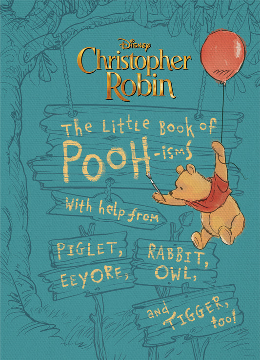 Christopher Robin: The Little Book of Poohisms