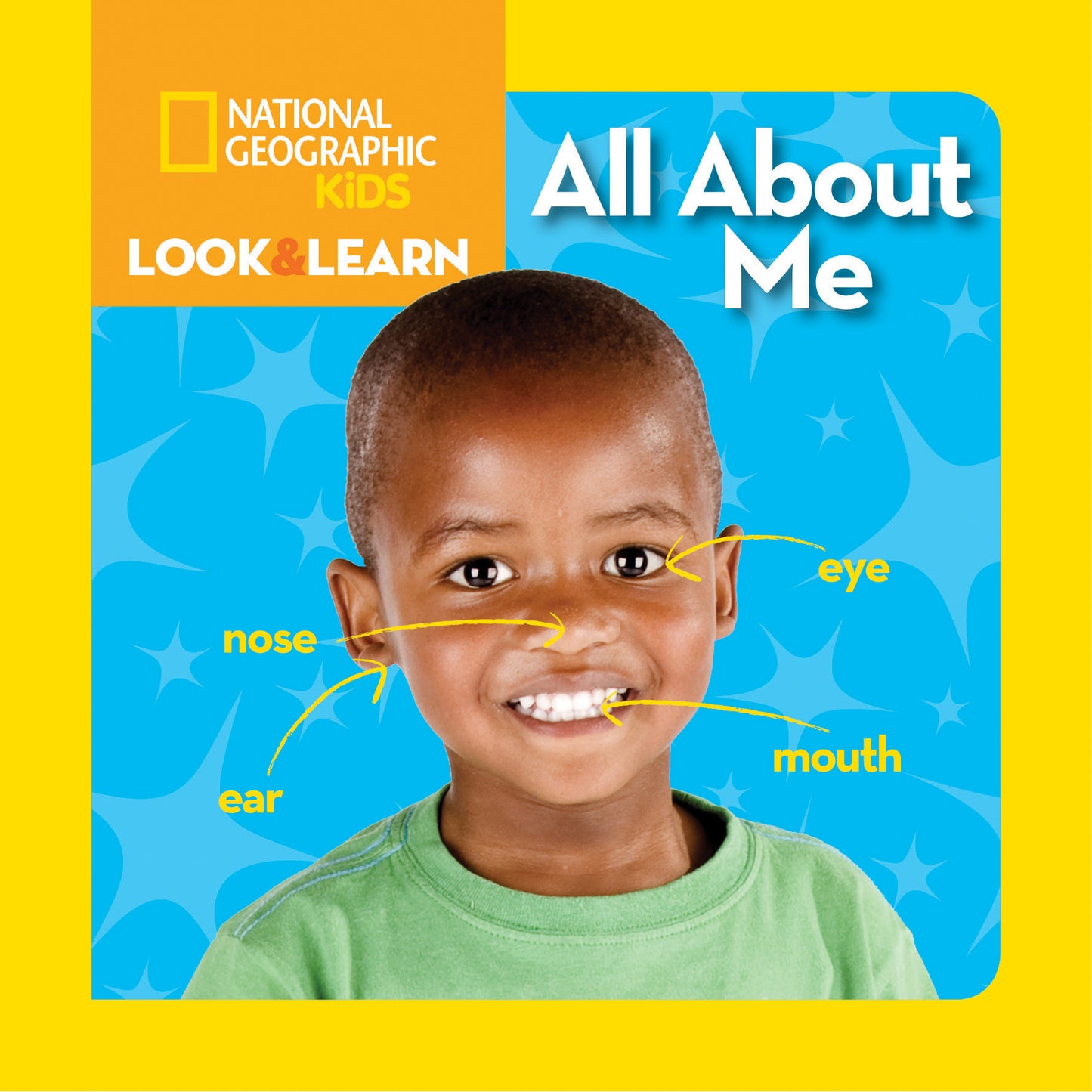 National Geographic Kids Look &amp; Learn: All About Me