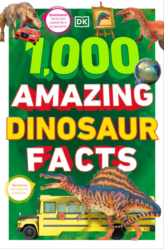 1,000 Amazing Dinosaurs Facts