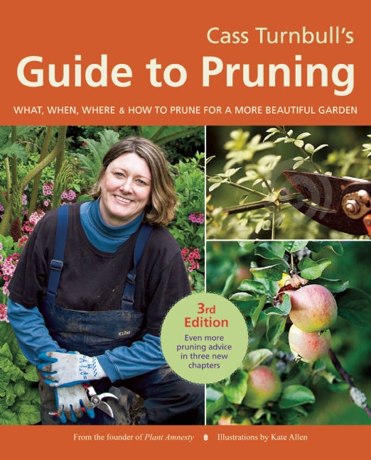 Cass Turnbull's Guide to Pruning, 3rd Edition