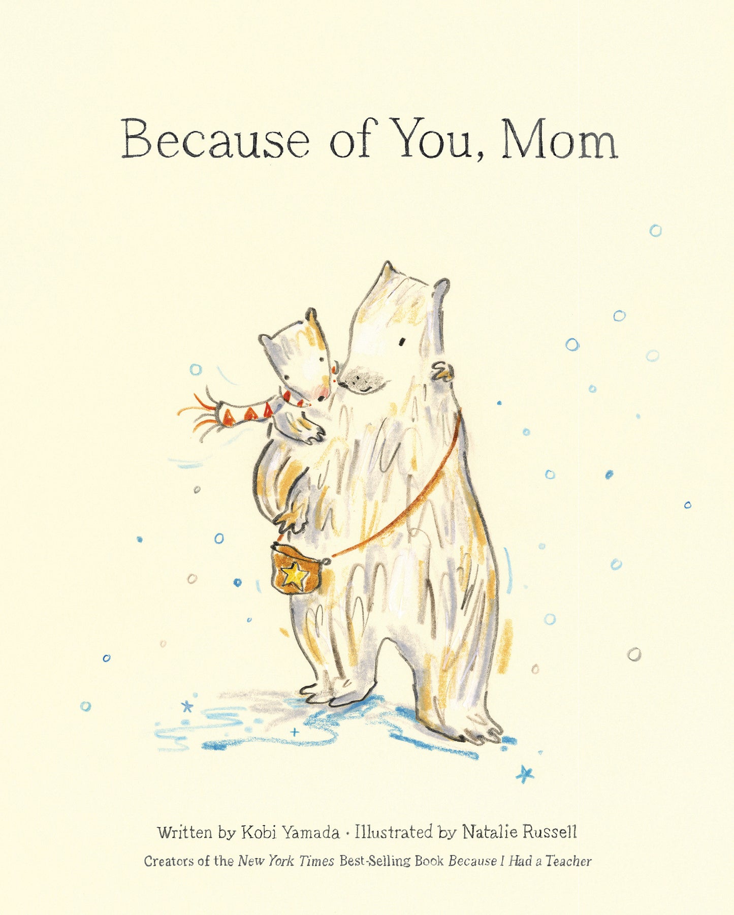 Because of You, Mom