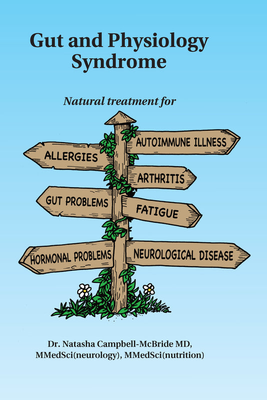 Gut and Physiology Syndrome