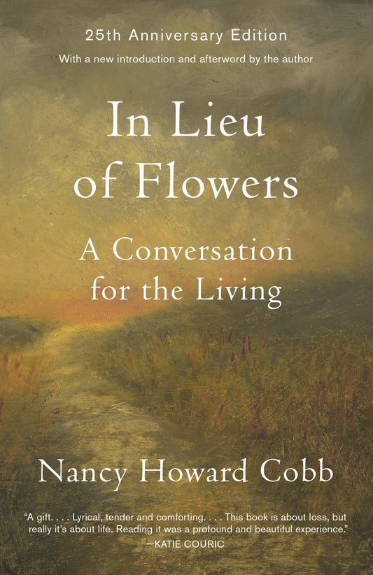 In Lieu of Flowers