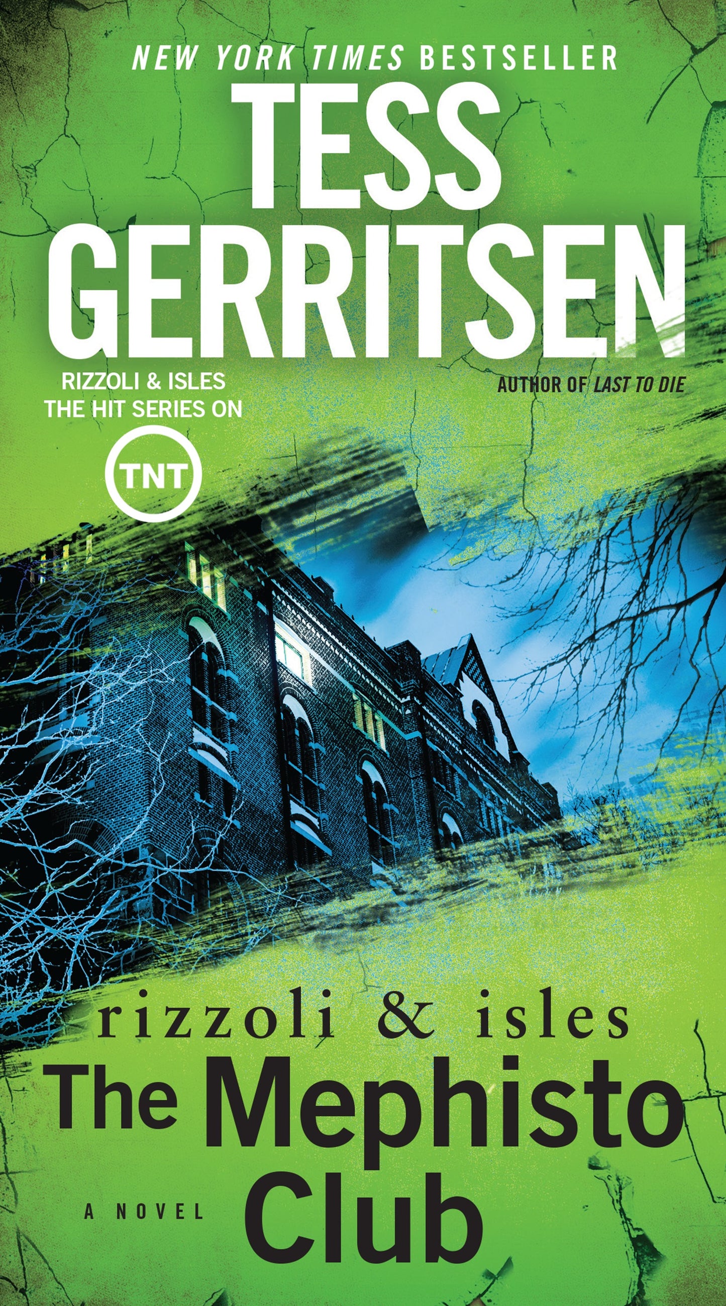 The Mephisto Club: A Rizzoli &amp; Isles Novel