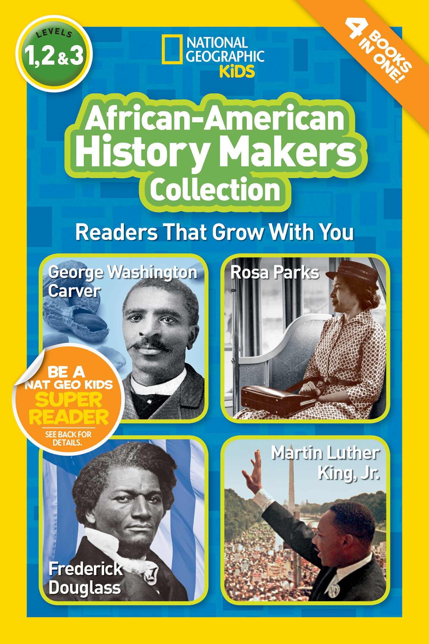African-American History Makers Collection (National Geographic Kids Readers, Levels 1, 2, &amp; 3)