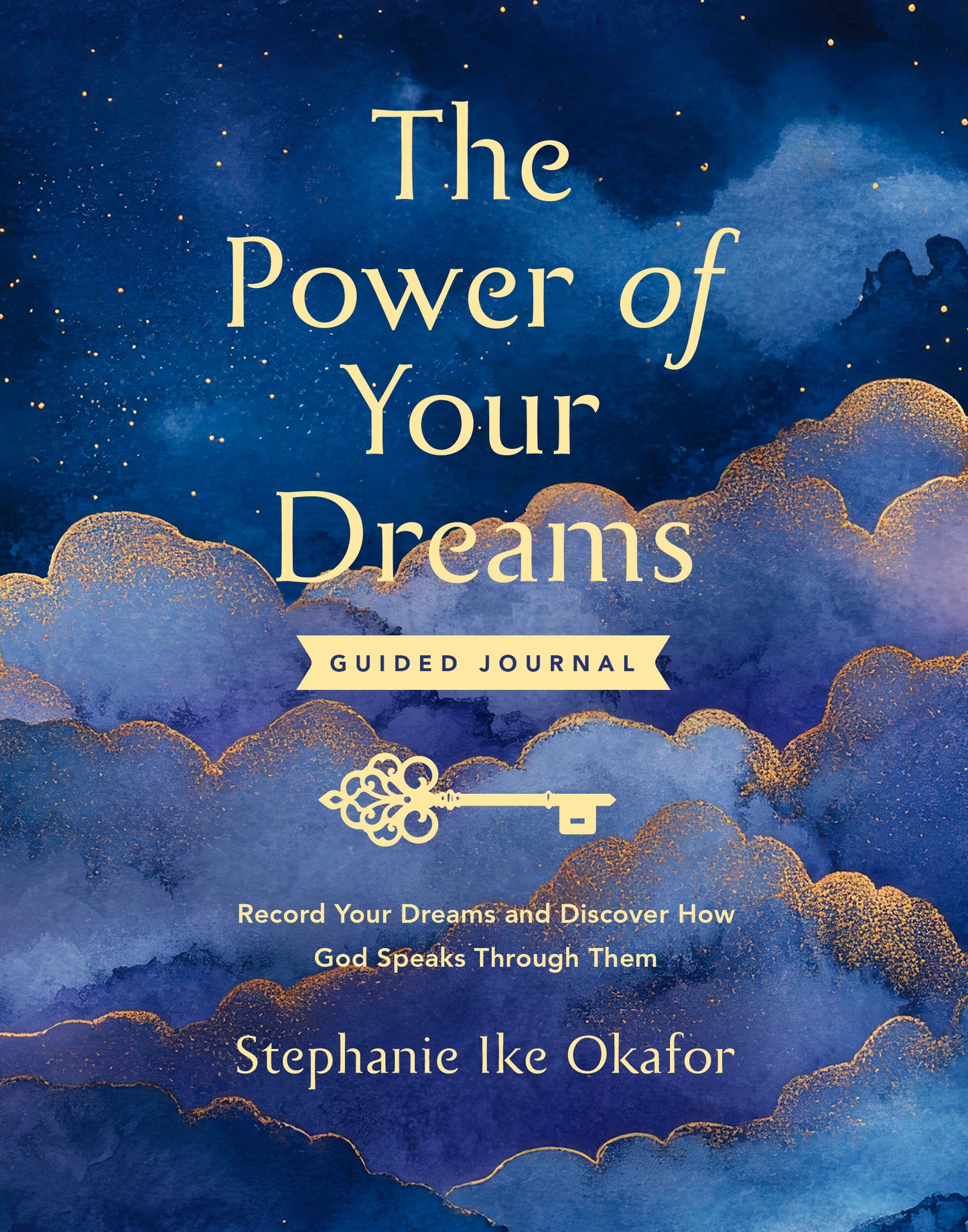 The Power of Your Dreams Guided Journal