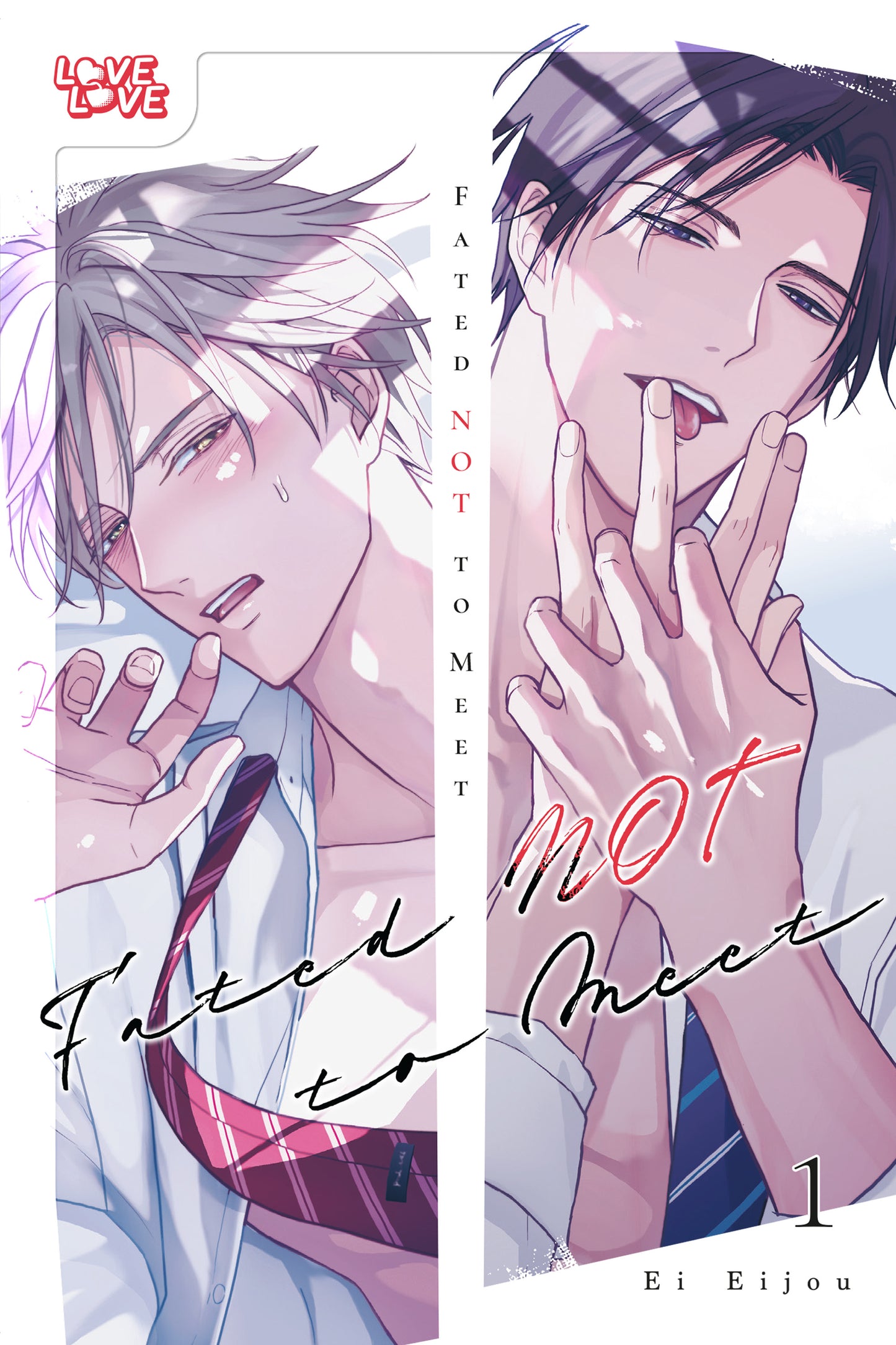 Fated NOT to Meet, Volume 1