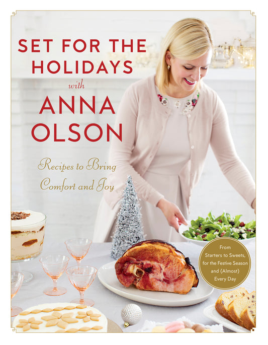 Set for the Holidays with Anna Olson