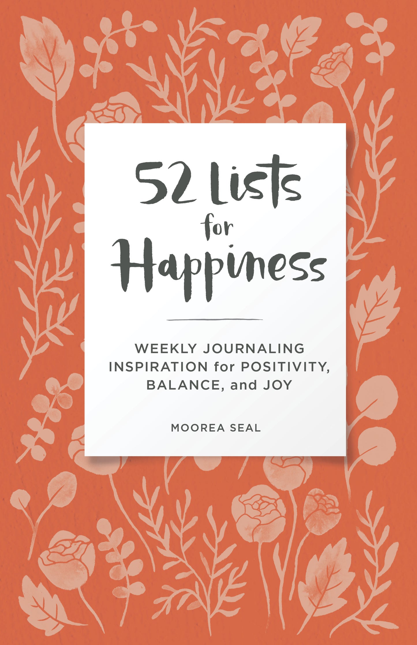 52 LISTS FOR HAPPINESS FLORAL