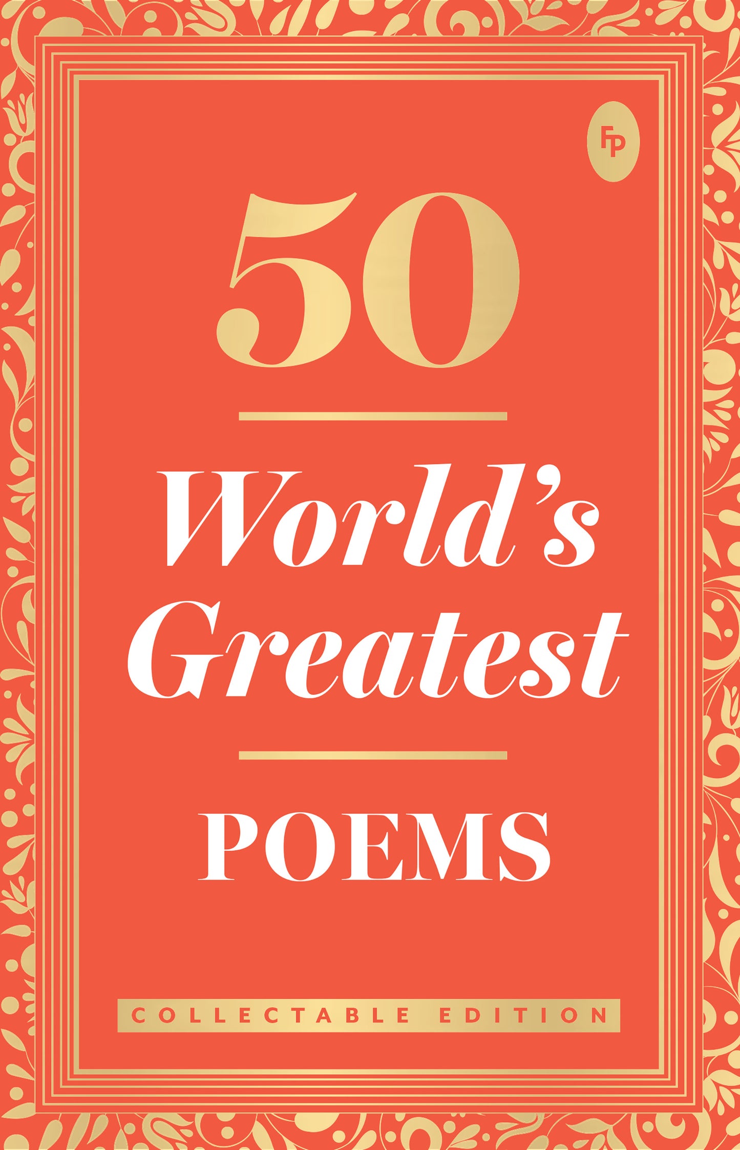 50 World’s Greatest Poems