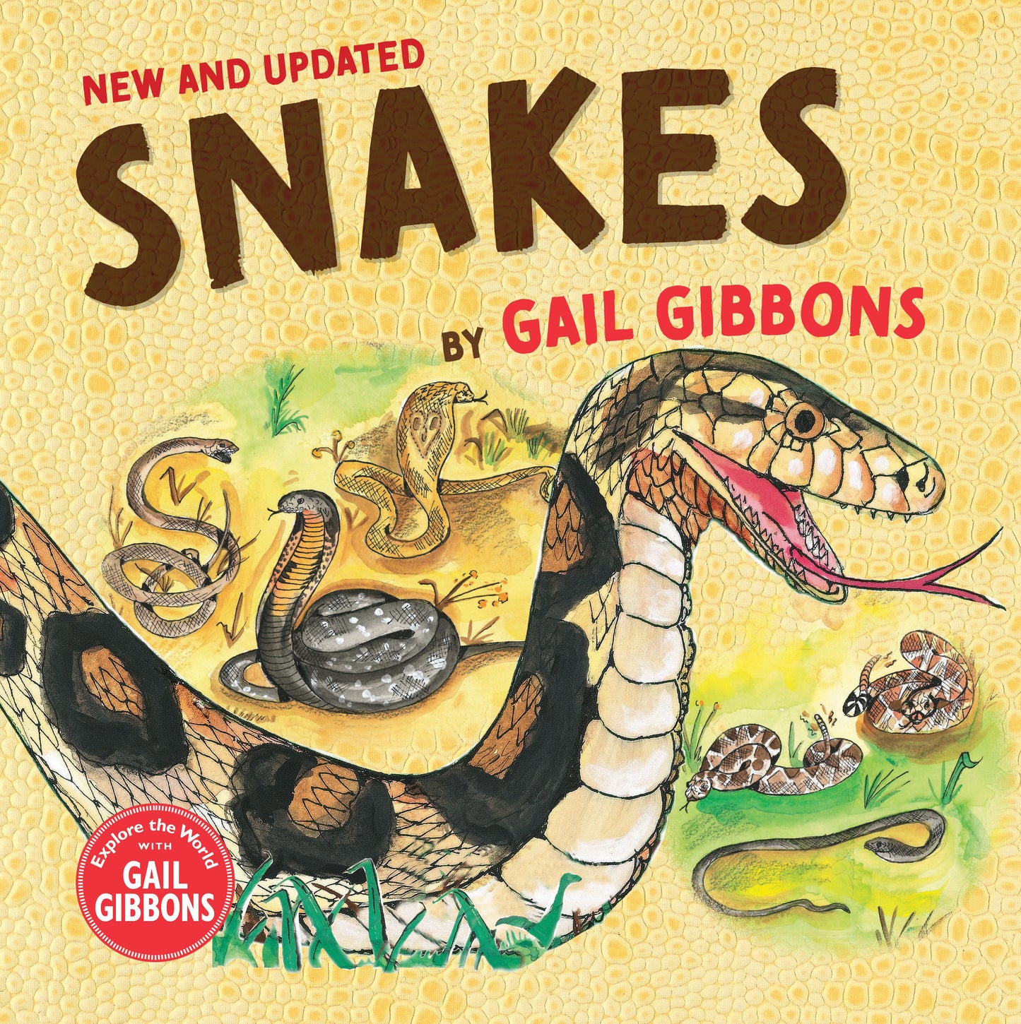 Snakes (New &amp; Updated)