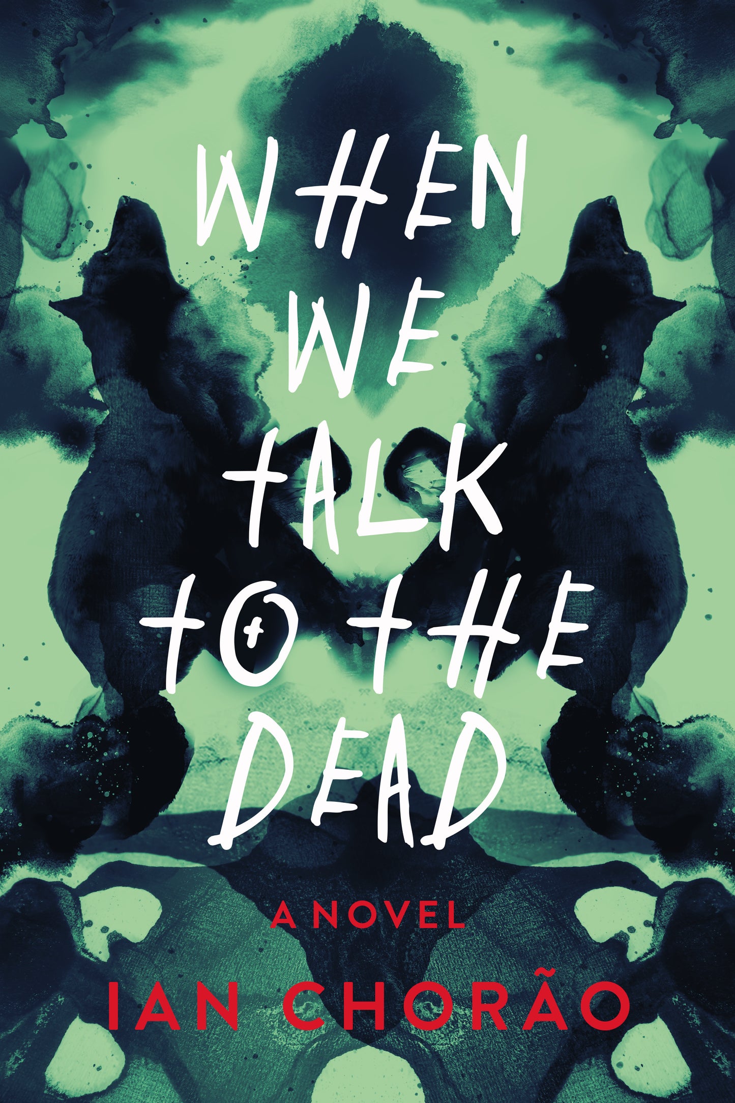 When We Talk to the Dead