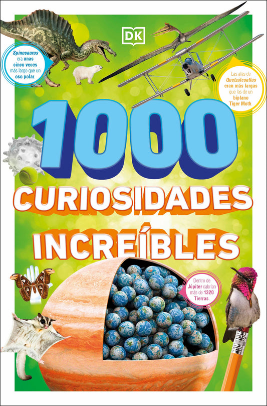 1000 curiosidades increÃ­bles (1,000 Amazing World Facts)