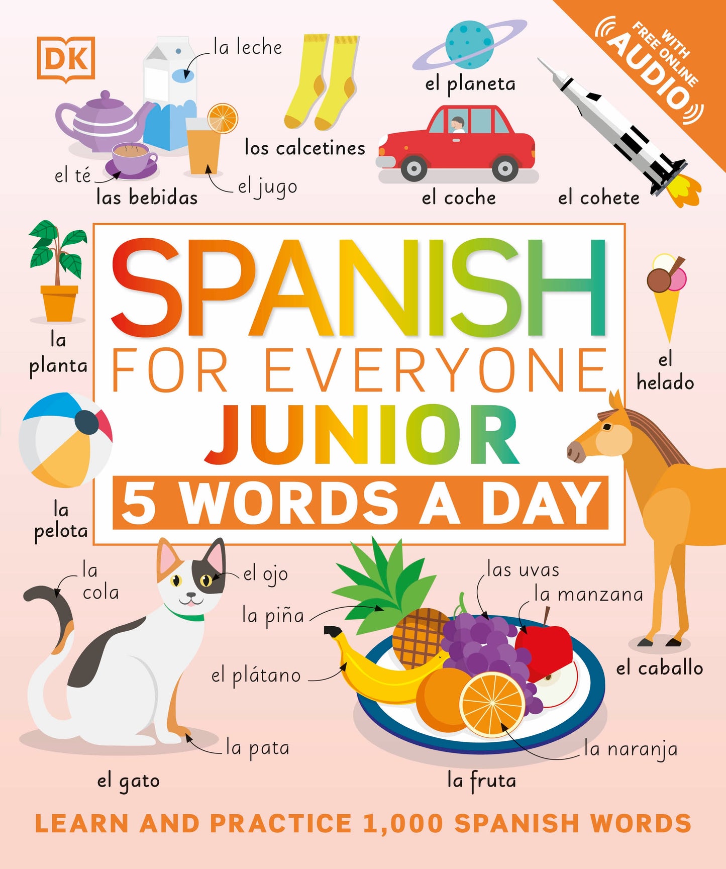 Spanish for Everyone Junior: 5 Words a Day