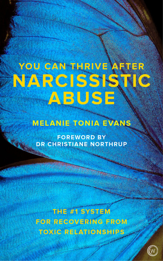 You Can Thrive After Narcissistic Abuse