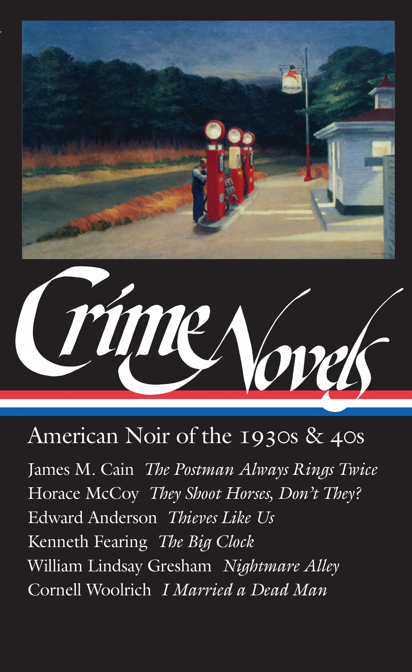 Crime Novels: American Noir of the 1930s &amp; 40s (LOA #94)