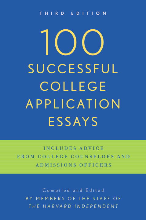 100 Successful College Application Essays