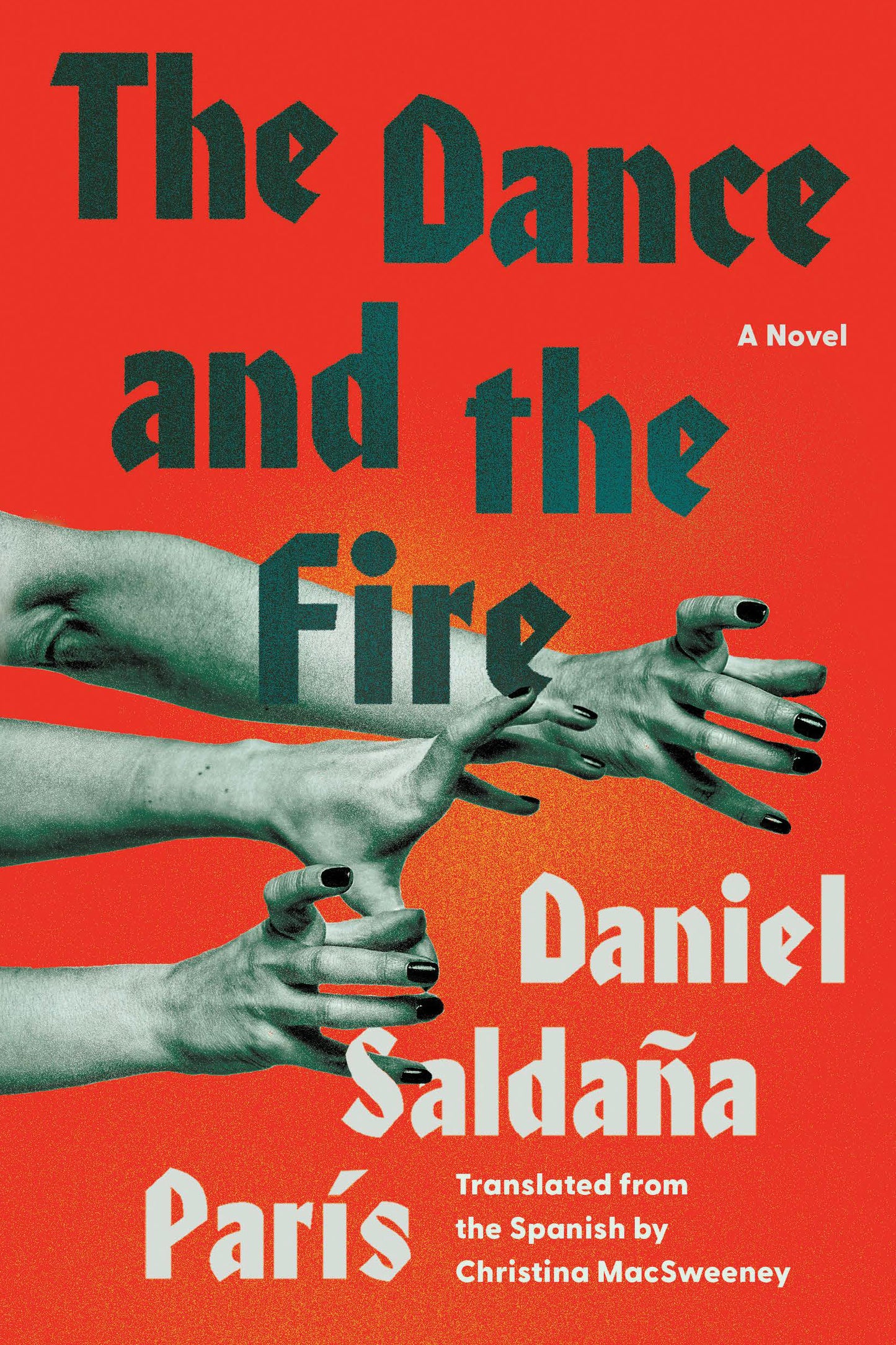 The Dance and the Fire