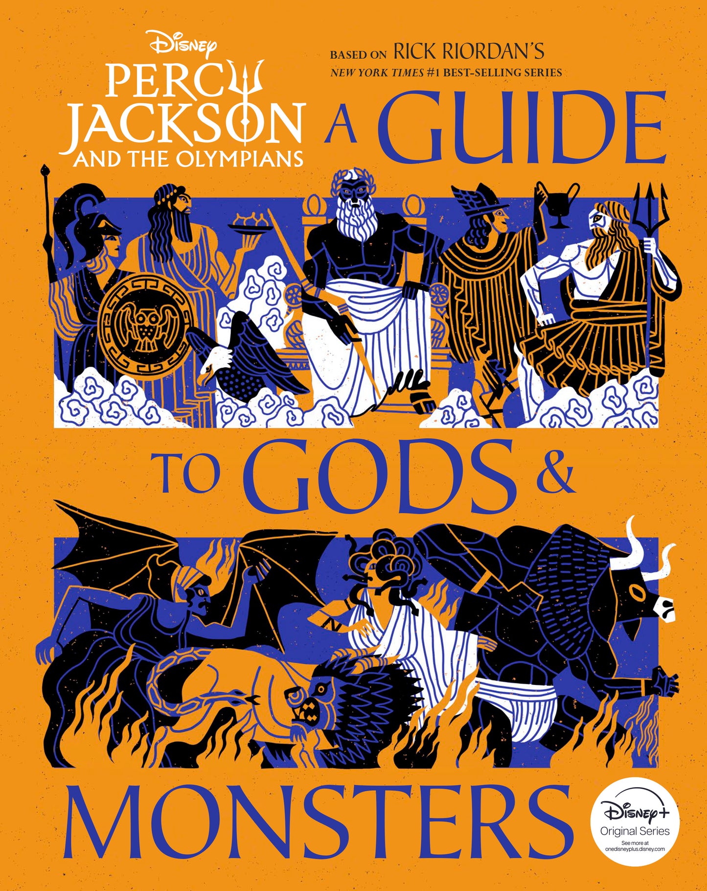 Percy Jackson and the Olympians: A Guide to Gods &amp; Monsters