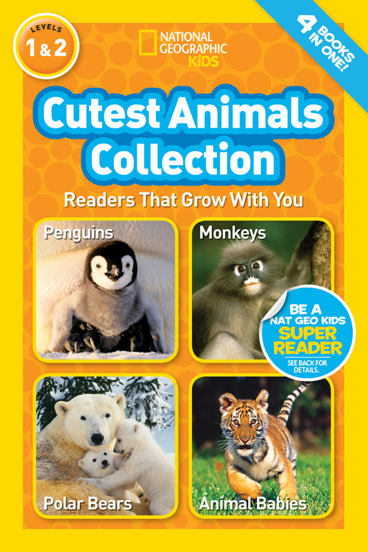 Cutest Animals Collection (National Geographic Kids Readers, Levels 1 &amp; 2)