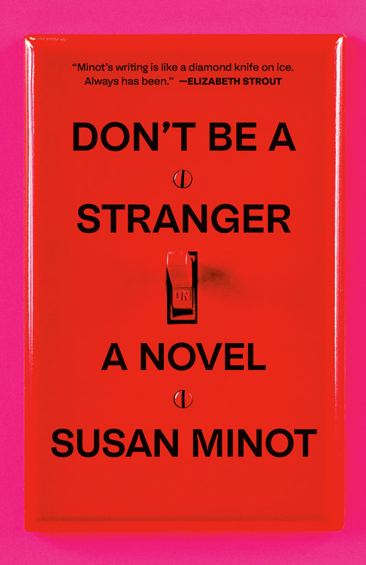 Don't Be a Stranger