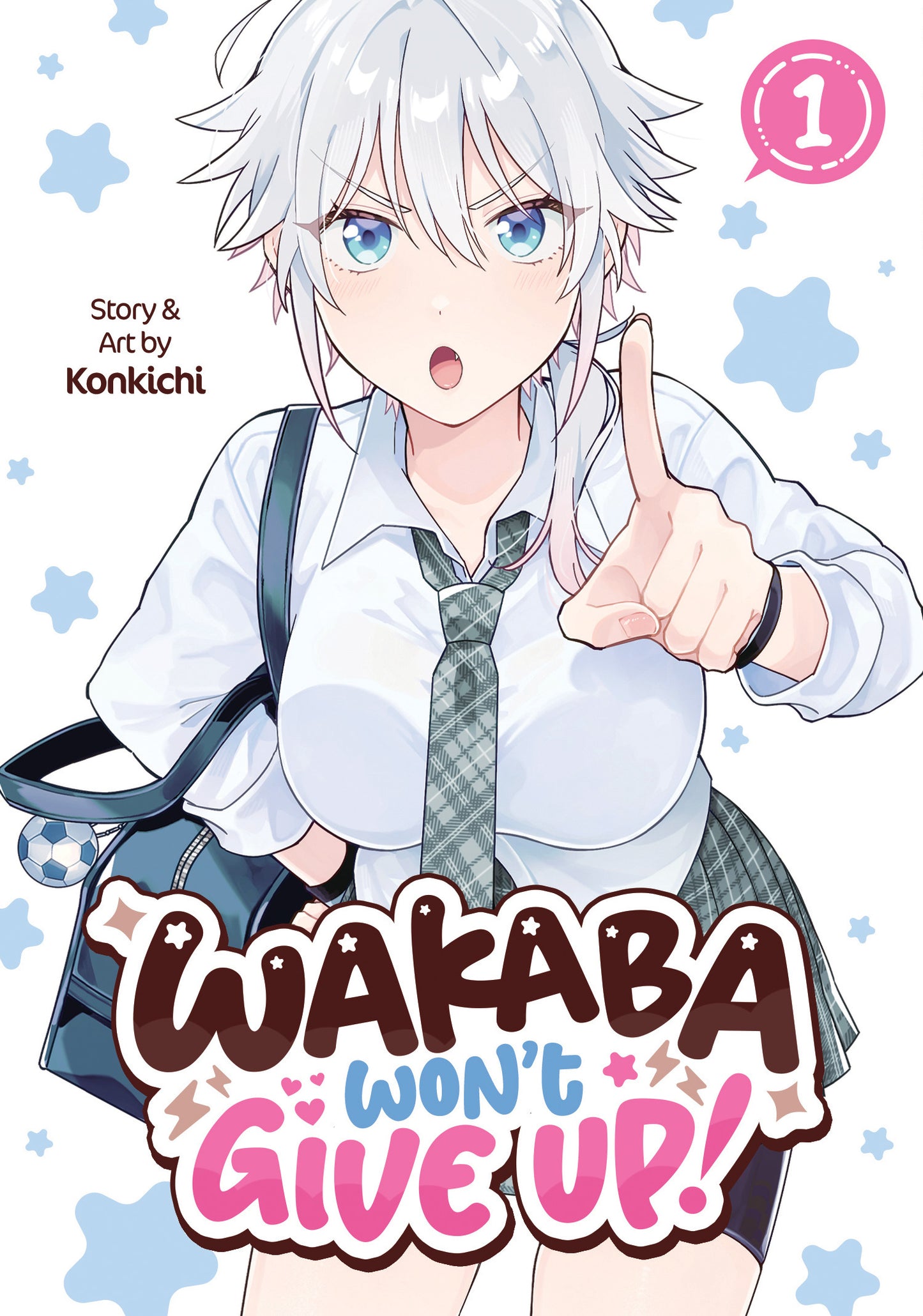 Wakaba Won't Give Up! Vol. 1