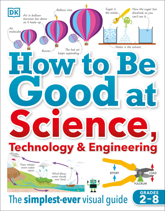 How to Be Good at Science, Technology, and Engineering