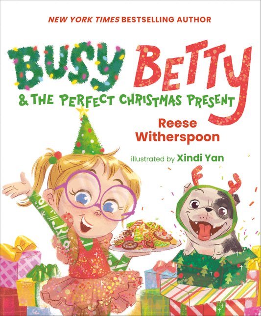 Busy Betty &amp; the Perfect Christmas Present