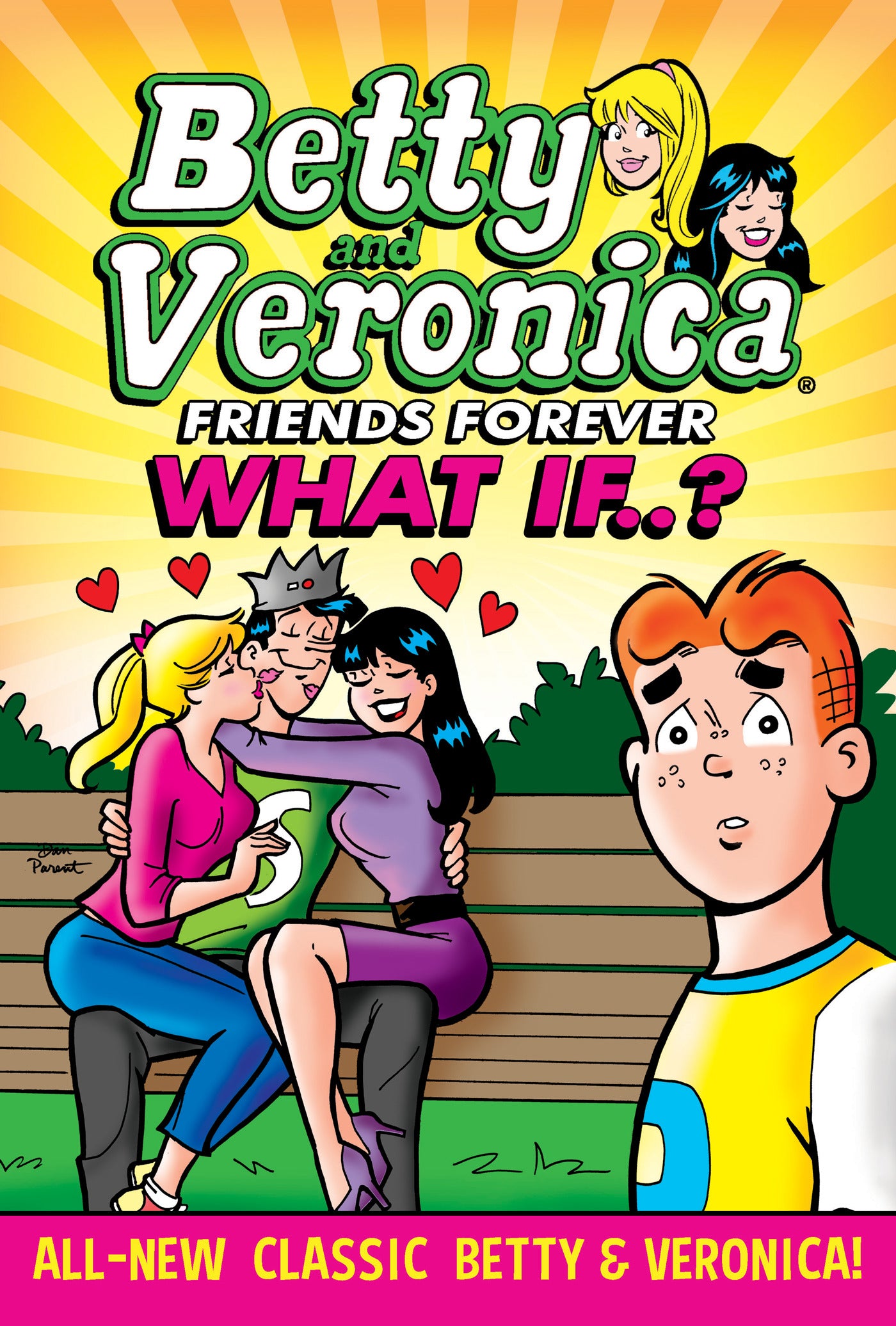 Betty &amp; Veronica: What If
