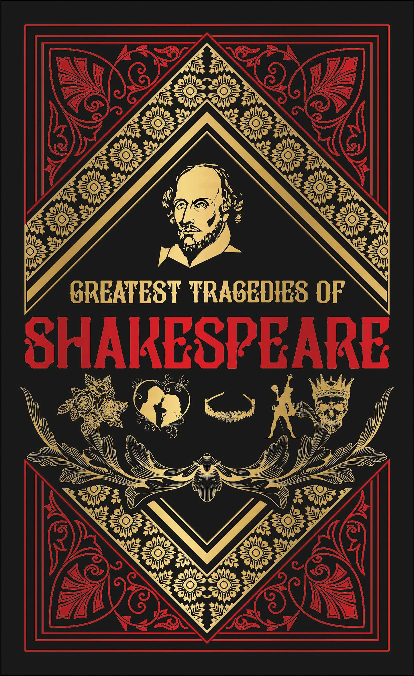 Greatest Tragedies of Shakespeare (Deluxe Hardbound Edition)