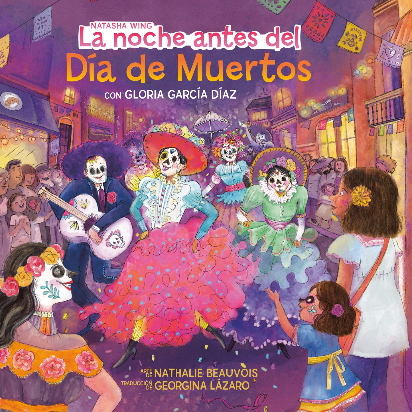 La noche antes del Día de Muertos (The Night Before the Day of the Dead Spanish Edition)